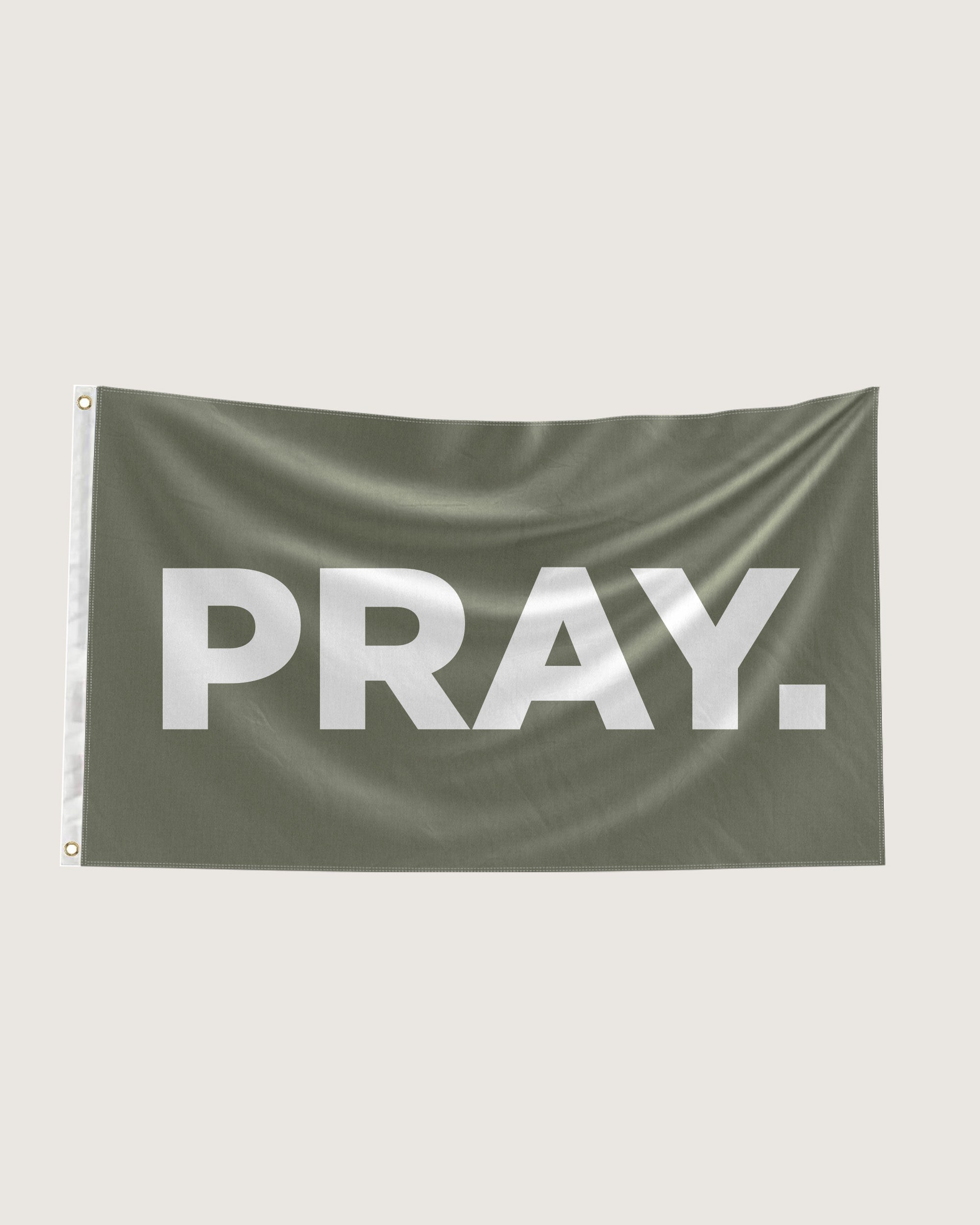 PRAY. Flag