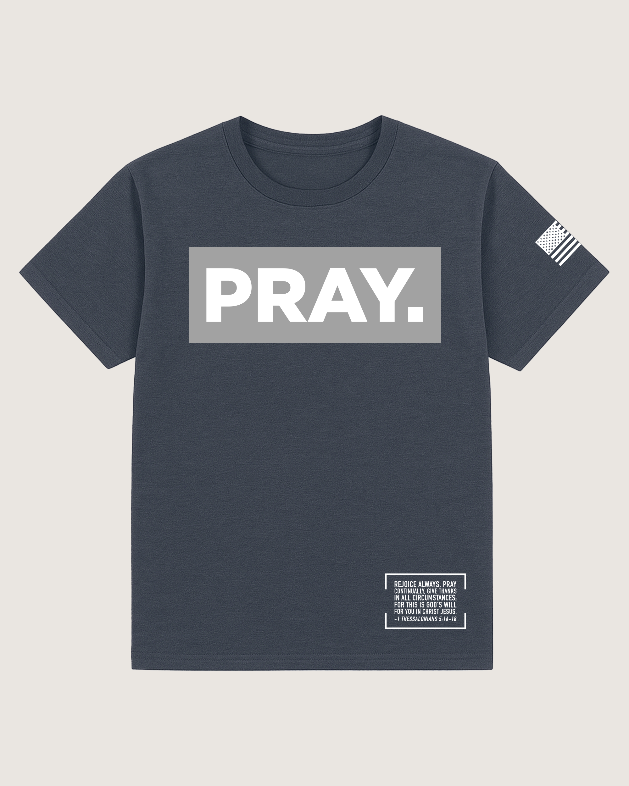 PRAY. T-Shirt