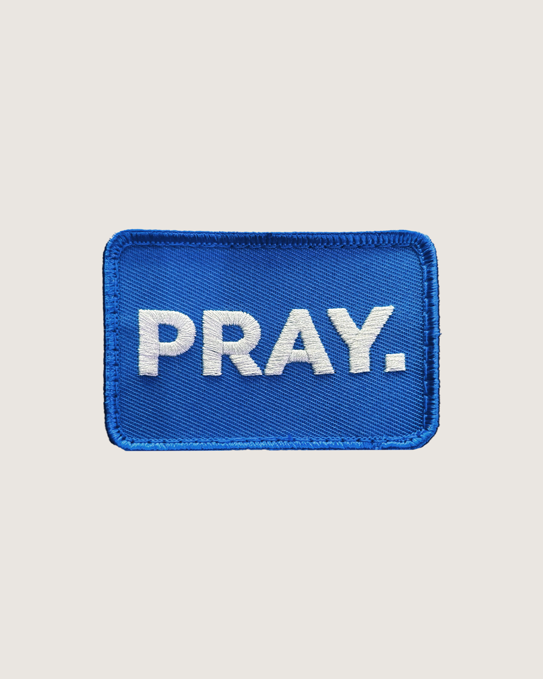 PRAY. Patch