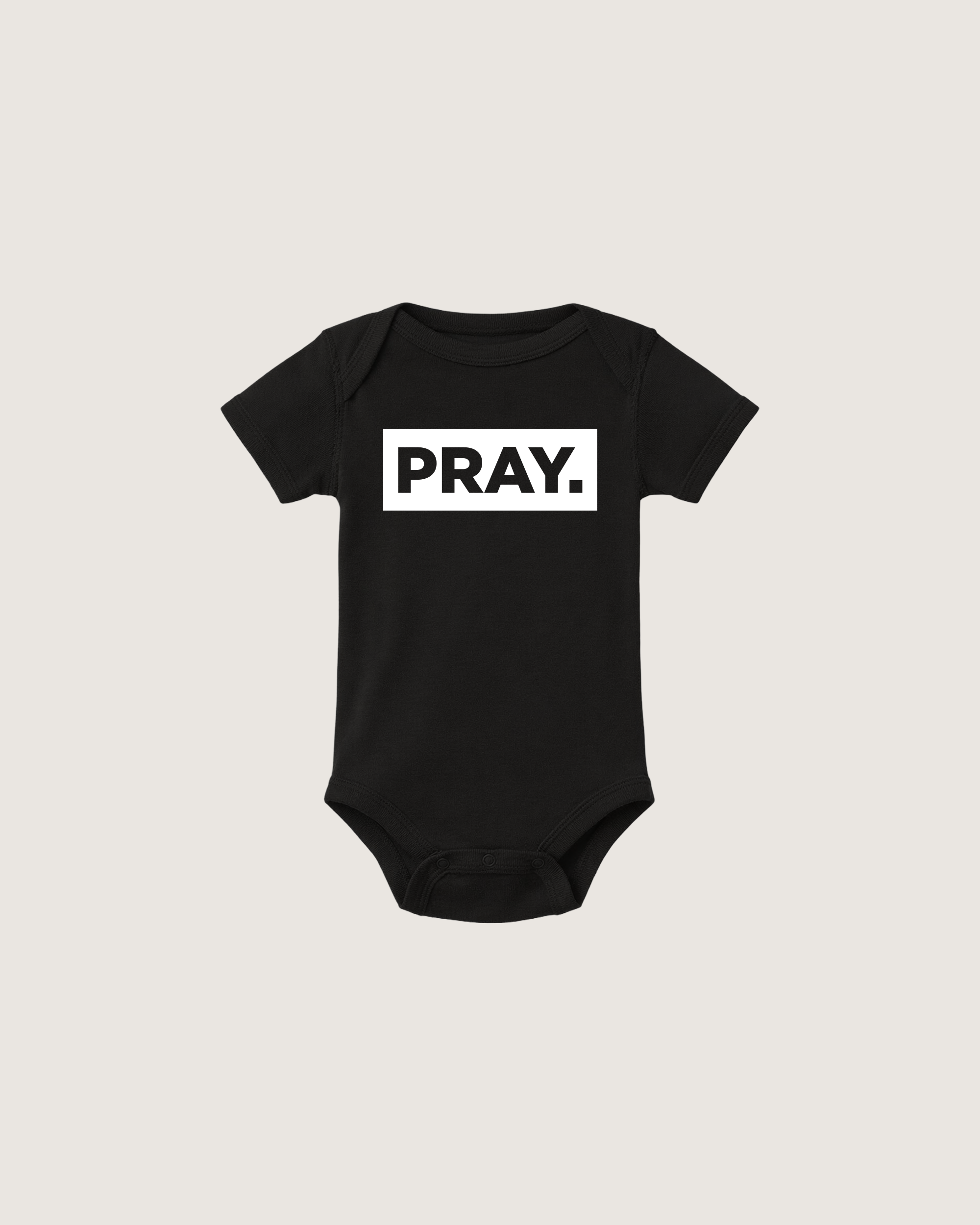 PRAY. Onesie